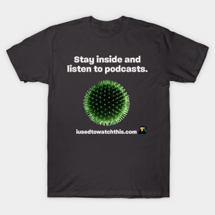 stay inside black text T-Shirt